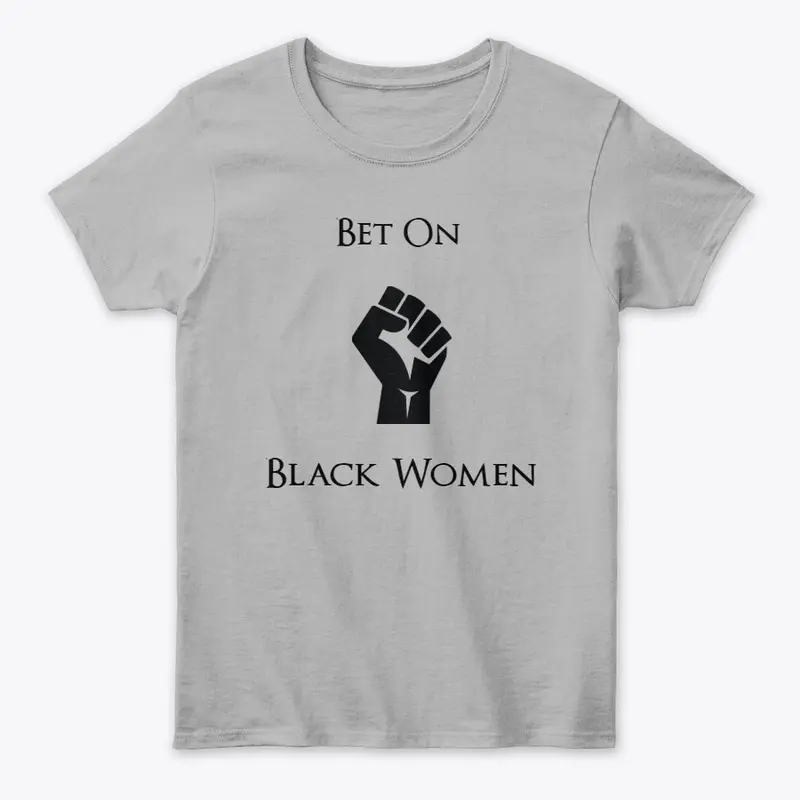 Bet On Black Women